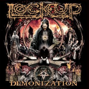 LOCK UP - Demonization