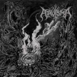 ATAVISMA - The Chthonic Rituals