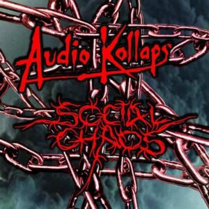 AUDIO KOLLAPS / SOCIAL CHAOS - Split