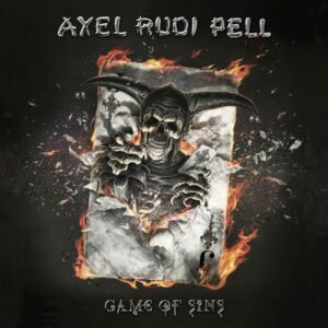 AXEL RUDI PELL - Game of Sins