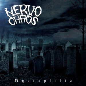 NERVOCHAOS - Nyctophilia