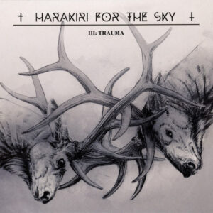 HARAKIRI FOR THE SKY - III: Trauma - Slipcase