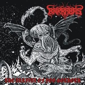 BARRABAS - The Arrival of Yog-Sothoth