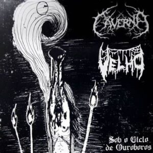 CAVERNA/VELHO - Sob o Ciclo de Ouroboros