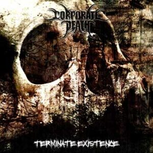 CORPORATE DEATH - Terminate Existence