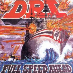 D.R.I. - Full Speed Ahead
