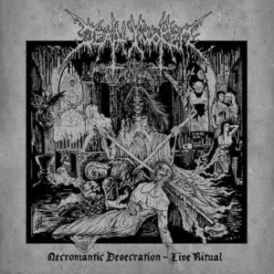 DEATH INVOKER - Necromantic Desecration