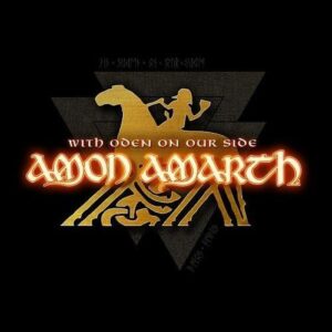 AMON AMARTH - With Oden on Our Side