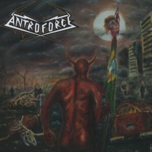 ANTROFORCE - Antroforce