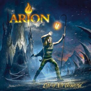 ARION - Life is Not Beautiful
