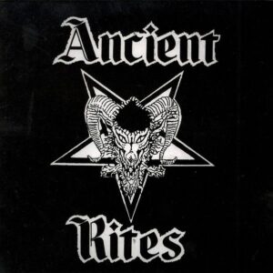 ANCIENT RITES- Evil Prevails/ UNCANNY - Uncanny