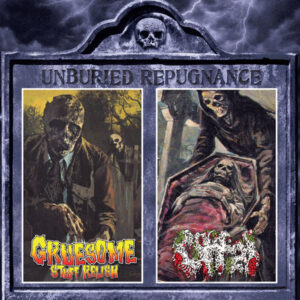 GRUESOME STUFF RELISH/OFFAL - Unburied Repugnance
