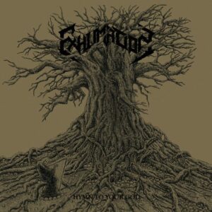 EXHUMATION - Hymn To Your God