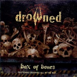 DROWNED - Box of Bones
