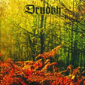 DRUDKH - Autumn Aurora
