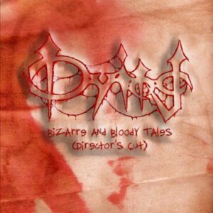 DYING - Bizarre And Bloody Tales (Director's Cut)