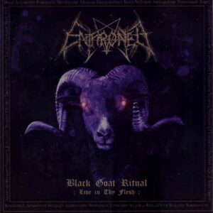 ENTHRONED - Black Goat Ritual (Live in thy Flesh)