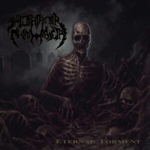 HORROR CHAMBER - Eternal Torment