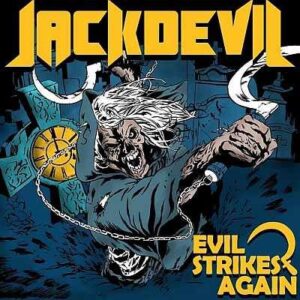 JACKDEVIL - Evil Strikes Again