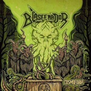 BLASFEMADOR - Cosmofobia