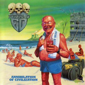 EVILDEAD - Annihilation of Civilization - LP