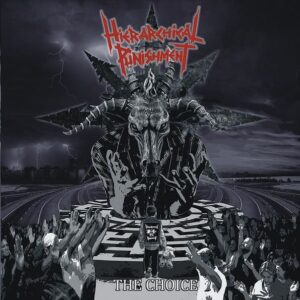 HIERARCHICAL PUNISHMENT - The Choice