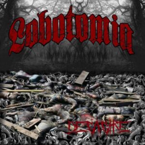 LOBOTOMIA - Desastre - Digipak