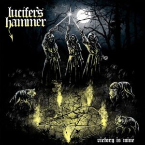 LUCIFER´S HAMMER - Victory is Mine