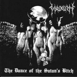 MALKUTH - The Dance of the Satan's Bitch