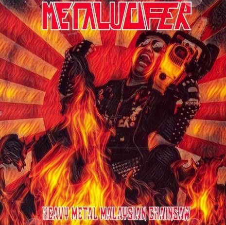 METALUCIFER - Heavy Metal Malaysian Chainsaw - Mutilation Productions