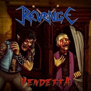 REVENGE - Vendetta