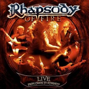 RHAPSODY OF FIRE - Live - From Chaos to Eternity