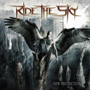 RIDE THE SKY - New Protection