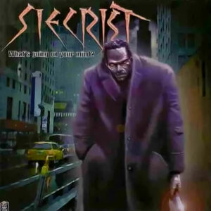 SIECRIST - What's Going on Your Mind?