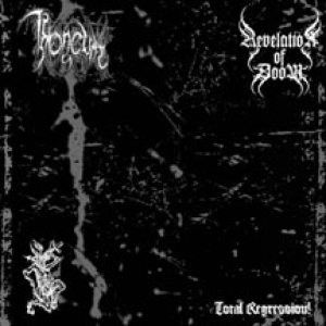 THRONEUM/REVELATION OF DOOM ‎– Total Regression!