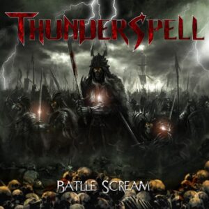 THUNDERSPELL - Battle Scream