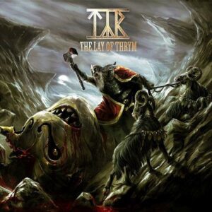 TYR - The Lay of Thrym