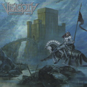 VISIGOTH - Conqueror's Oath