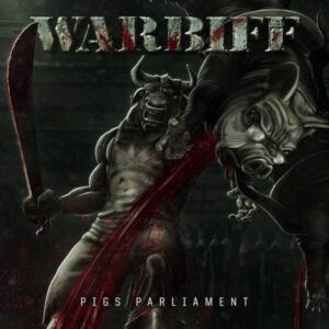 WARBIFF - Pigs Parliament