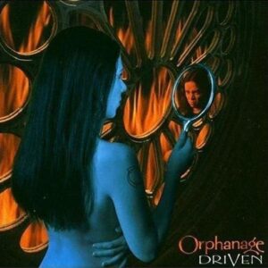 ORPHANAGE - Driven
