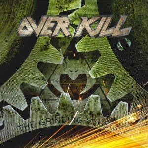 OVERKILL - The Grind Wheel