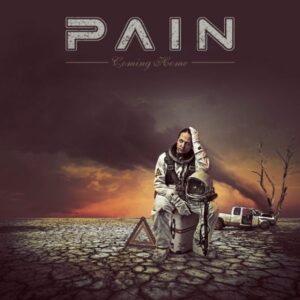PAIN - Coming Home