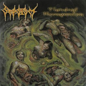 SEPSISM - Purulent Decomposition