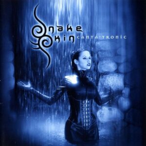 SNAKESKIN - Canta'Tronic