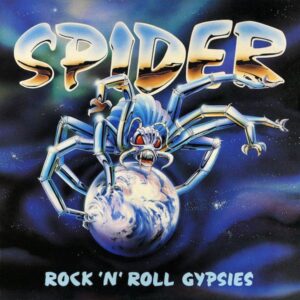SPIDER - Rock'n'Roll Gypsies