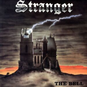 STRANGER - The Bell