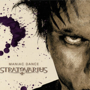 STRATOVARIUS -  Maniac Dance