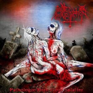 ROTTEN PENETRATION - Pathologic Porn Gore Splatter