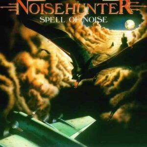 NOISEHUNTER - Spell of Noise