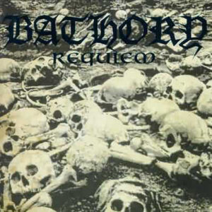 BATHORY – Requiem - Digipack